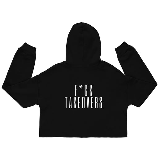 F Takeovers Crop Hoodie